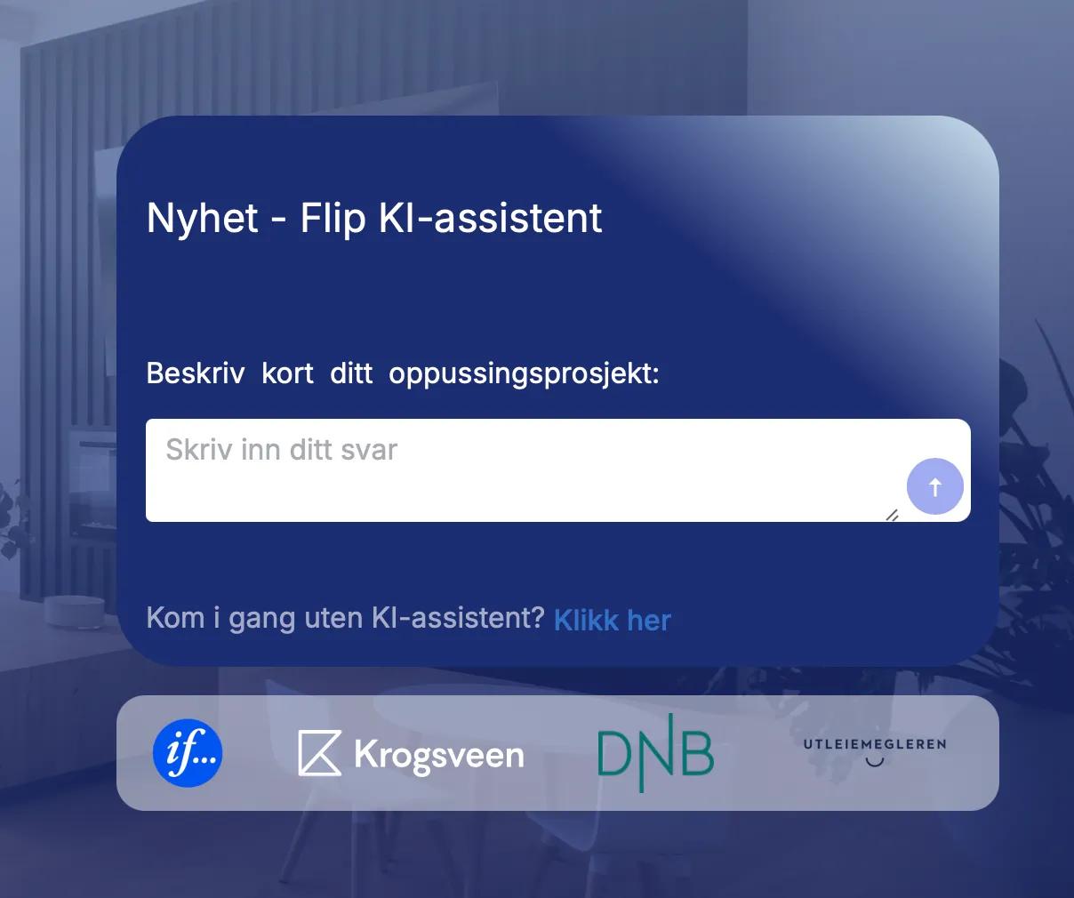 Benytt KI-assistent for å få et raskt og nøyaktig prisestimat uten befaring